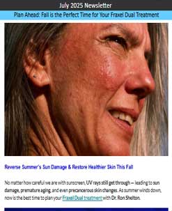 July - Fall is the Perfect Time for Your Fraxel Dual Treatment