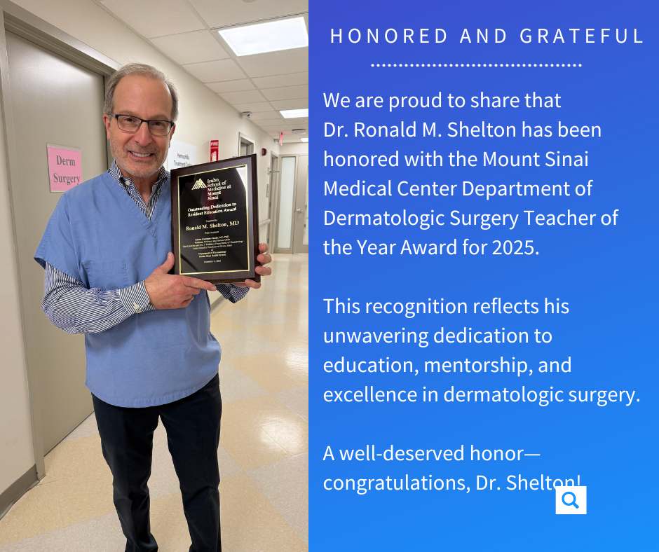Dr. Shelton Mount Sinai Medical Center Teacher of the Year Award for 2025